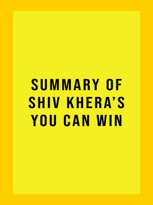 cover image of Summary of Shiv Khera's You Can Win